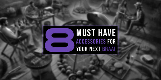8 Must-Have Accessories for Your Next Braai