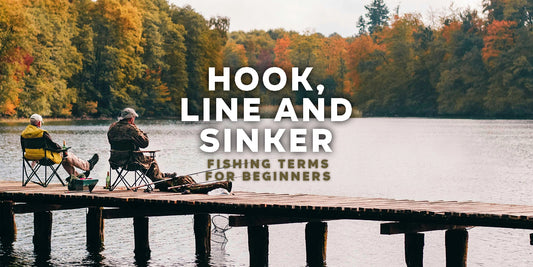 Hook, line and sinker: Fishing terms for beginners